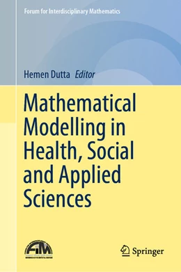 Abbildung von Dutta | Mathematical Modelling in Health, Social and Applied Sciences | 1. Auflage | 2020 | beck-shop.de