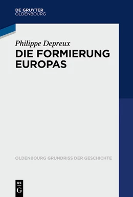 Abbildung von Depreux | Die Formierung Europas 840–1046 | 1. Auflage | 2026 | beck-shop.de