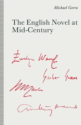 Abbildung von Gorra | The English Novel at Mid-Century | 1. Auflage | 2016 | beck-shop.de