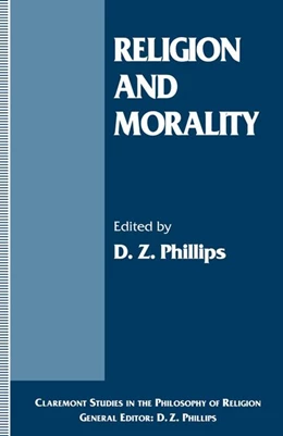 Abbildung von Phillips | Religion and Morality | 1. Auflage | 2016 | beck-shop.de