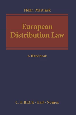 Abbildung von Flohr / Martinek | European Distribution Law | 1. Auflage | 2020 | beck-shop.de