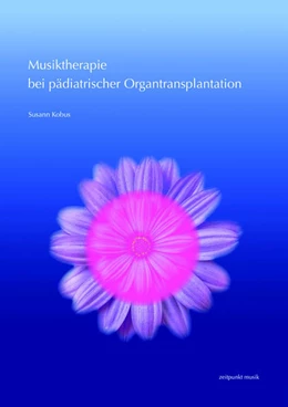 Abbildung von Kobus | Musiktherapie bei pädiatrischer Organtransplantation  | 1. Auflage | 2020 | beck-shop.de