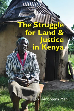 Abbildung von Manji | The Struggle for Land and Justice in Kenya | 1. Auflage | 2020 | beck-shop.de