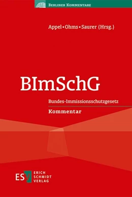 Abbildung von Appel / Ohms | BImSchG | 1. Auflage | 2021 | beck-shop.de