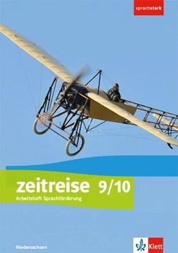 Abbildung von Zeitreise 9/10. Differenzierende Ausgabe Niedersachsen und Bremen. Arbeitsheft Sprachförderung Klasse 9/10 | 1. Auflage | 2020 | beck-shop.de