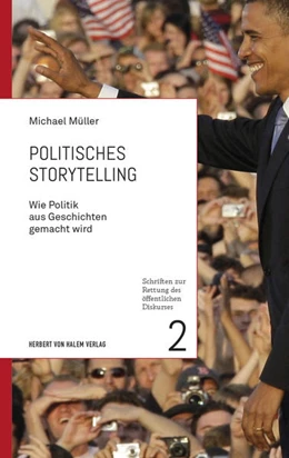 Abbildung von Müller | Politisches Storytelling | 1. Auflage | 2020 | beck-shop.de