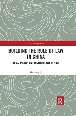 Abbildung von Ji | Building the Rule of Law in China | 1. Auflage | 2020 | beck-shop.de