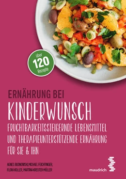 Abbildung von Budnowski / Feichtinger | Ernährung bei Kinderwunsch | 1. Auflage | 2020 | beck-shop.de