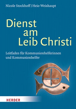 Abbildung von Stockhoff / Weishaupt | Dienst am Tisch des Herrn | 1. Auflage | 2020 | beck-shop.de