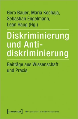Abbildung von Bauer / Kechaja | Diskriminierung und Antidiskriminierung | 1. Auflage | 2021 | 60 | beck-shop.de