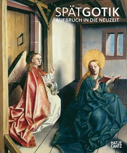 Abbildung von Staatliche Museen Zu Berlin / Stiftung Preußischer Kulturbesitz | Spätgotik | 1. Auflage | 2021 | beck-shop.de