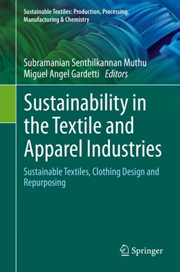 Abbildung von Muthu / Gardetti | Sustainability in the Textile and Apparel Industries | 1. Auflage | 2020 | beck-shop.de