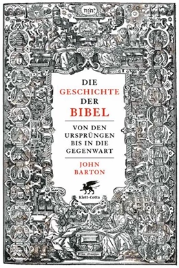 Abbildung von Barton | Die Geschichte der Bibel | 3. Auflage | 2020 | beck-shop.de