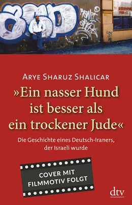 Abbildung von Shalicar | »Ein nasser Hund ist besser als ein trockener Jude« | 1. Auflage | 2021 | beck-shop.de