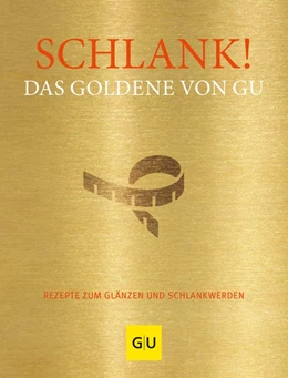 Abbildung von Gronau | Schlank! Das Goldene von GU | 1. Auflage | 2021 | beck-shop.de