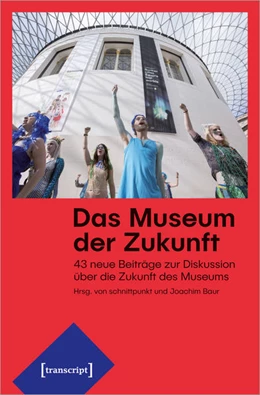 Abbildung von Baur | Das Museum der Zukunft | 1. Auflage | 2020 | 48 | beck-shop.de