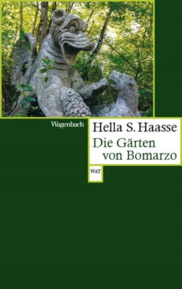 Abbildung von Haasse | Die Gärten von Bomarzo | 1. Auflage | 2022 | 830 | beck-shop.de