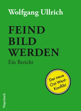 Abbildung von Ullrich | Feindbild werden | 2. Auflage | 2020 | beck-shop.de
