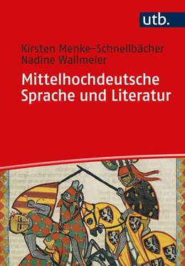 Abbildung von Menke-Schnellbächer / Wallmeier | Mittelhochdeutsche Sprache und Literatur | 1. Auflage | 2026 | beck-shop.de