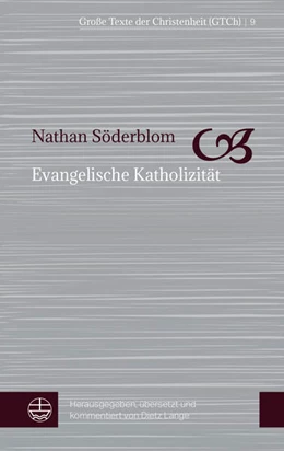 Abbildung von Söderblom / Lange | Evangelische Katholizität | 1. Auflage | 2020 | beck-shop.de