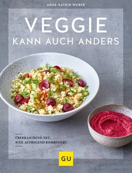 Abbildung von Weber | Veggie kann auch anders | 1. Auflage | 2020 | beck-shop.de
