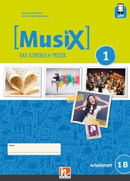 Abbildung von Detterbeck / Schmidt-Oberländer | MusiX 1. Arbeitsheft 1B. Neuausgabe 2019. Ausgabe Deutschland, Klasse 6 | 1. Auflage | 2020 | beck-shop.de