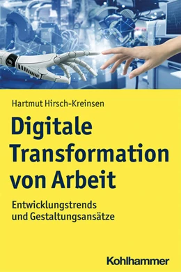 Abbildung von Hirsch-Kreinsen | Digitale Transformation von Arbeit | 1. Auflage | 2020 | beck-shop.de