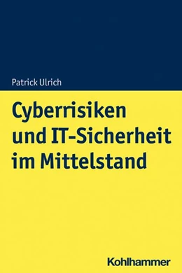 Abbildung von Ulrich / Frank | Cyberrisiken und IT-Sicherheit im Mittelstand | 1. Auflage | 2026 | beck-shop.de