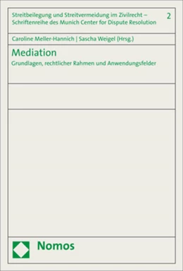 Abbildung von Meller-Hannich / Weigel | Mediation | 1. Auflage | 2020 | 2 | beck-shop.de