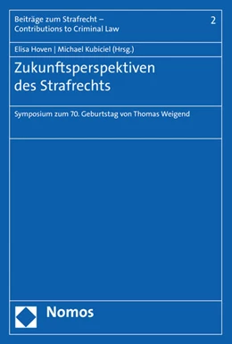 Abbildung von Hoven / Kubiciel | Zukunftsperspektiven des Strafrechts | 1. Auflage | 2020 | 2 | beck-shop.de