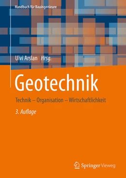 Abbildung von Arslan | Geotechnik | 3. Auflage | 2026 | beck-shop.de
