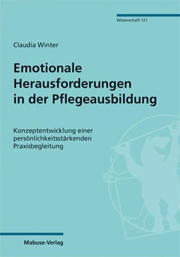 Abbildung von Winter | Emotionale Herausforderungen in der Pflegeausbildung | 3. Auflage | 2023 | 121 | beck-shop.de