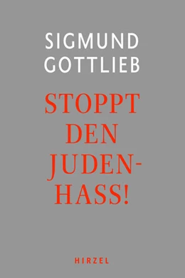 Abbildung von Gottlieb | Stoppt den Judenhass! | 1. Auflage | 2020 | beck-shop.de