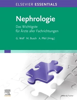 Abbildung von Wolf / Busch | ELSEVIER ESSENTIALS Nephrologie | 1. Auflage | 2020 | beck-shop.de