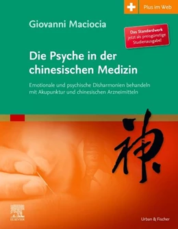 Abbildung von Maciocia | Die Psyche in der chinesischen Medizin | 1. Auflage | 2020 | beck-shop.de