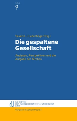 Abbildung von Lederhilger | Die gespaltene Gesellschaft | 1. Auflage | 2020 | beck-shop.de
