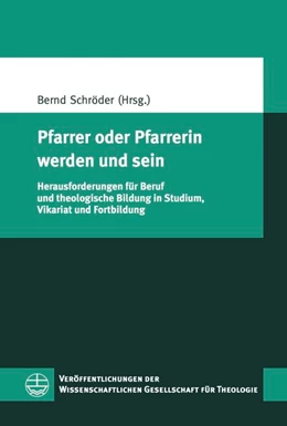 Abbildung von Schröder | Pfarrer oder Pfarrerin werden und sein | 1. Auflage | 2020 | beck-shop.de