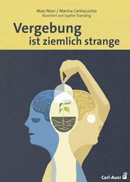 Abbildung von Noor / Cantacuzino | Vergebung ist ziemlich strange | 2. Auflage | 2024 | beck-shop.de
