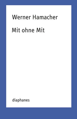 Abbildung von Hamacher | Mit ohne Mit | 1. Auflage | 2021 | beck-shop.de