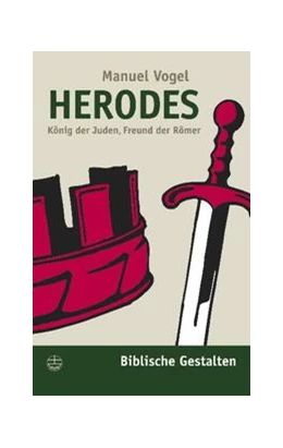 Abbildung von Vogel | Herodes | 1. Auflage | 2020 | beck-shop.de