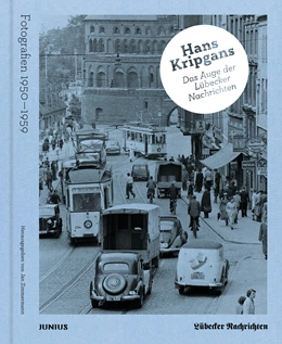 Abbildung von Zimmermann | Hans Kripgans. Das Auge der Lübecker Nachrichten | 2. Auflage | 2021 | beck-shop.de