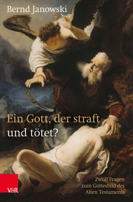 Abbildung von Janowski | Ein Gott, der straft und tötet? | 4. Auflage | 2020 | beck-shop.de