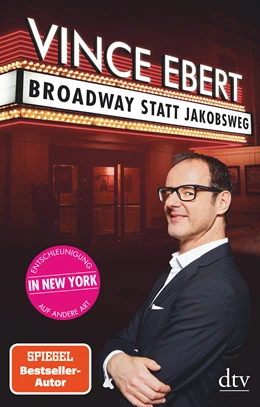 Abbildung von Ebert | Broadway statt Jakobsweg | 1. Auflage | 2020 | beck-shop.de
