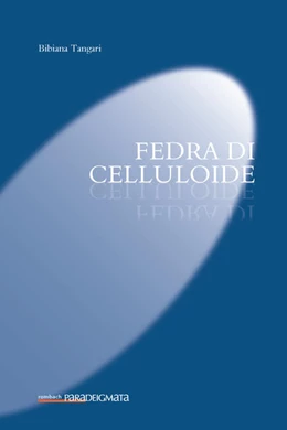 Abbildung von Tangari | Fedra di celluloide | 1. Auflage | 2017 | 36 | beck-shop.de