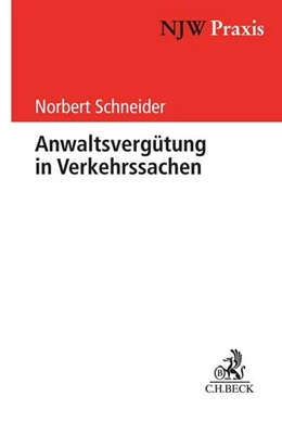 Abbildung von Schneider | Anwaltsvergütung in Verkehrssachen | 1. Auflage | 2026 | Band 90 | beck-shop.de