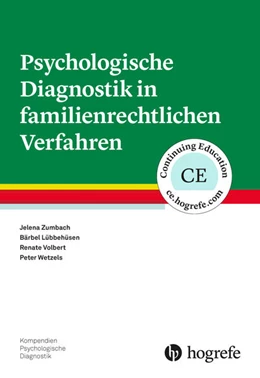 Abbildung von Zumbach / Wetzels | Psychologische Diagnostik in familienrechtlichen Verfahren | 1. Auflage | 2020 | 19 | beck-shop.de