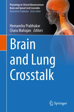 Abbildung von Prabhakar / Mahajan | Brain and Lung Crosstalk | 1. Auflage | 2020 | beck-shop.de