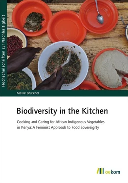 Abbildung von Brückner | Biodiversity in the kitchen | 1. Auflage | 2020 | beck-shop.de