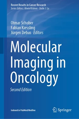 Abbildung von Schober / Kiessling | Molecular Imaging in Oncology | 2. Auflage | 2020 | beck-shop.de