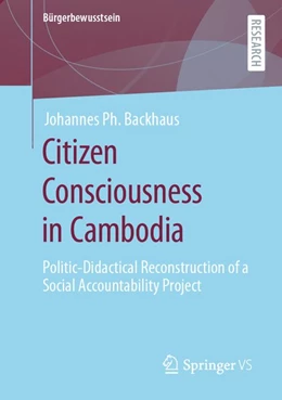Abbildung von Backhaus | Citizen Consciousness in Cambodia | 1. Auflage | 2020 | beck-shop.de